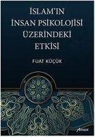 Vorderes Coverbild Islamin Insan Psikolojisi Üzerindeki Etkisi