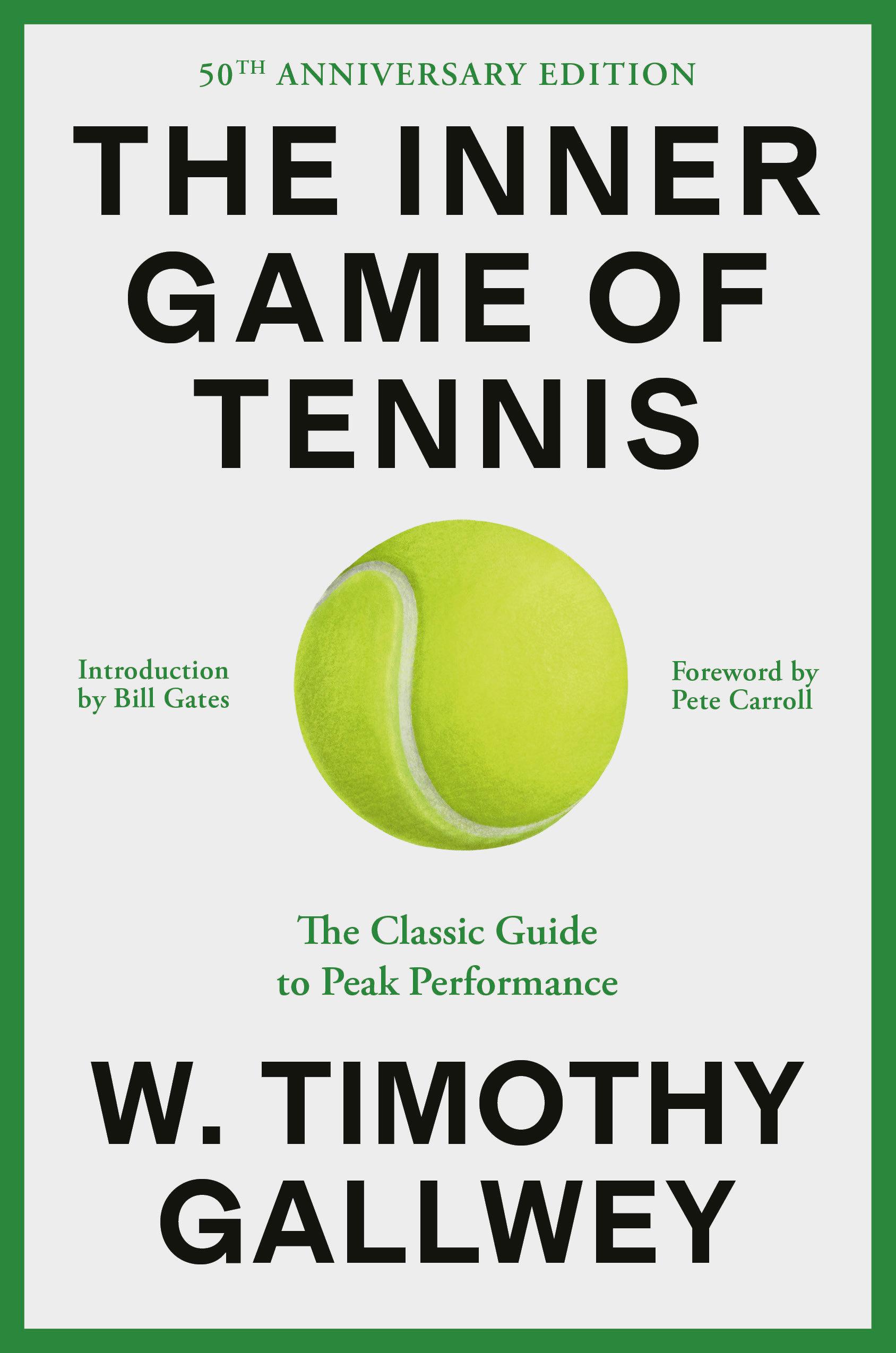 Vorderes Coverbild The Inner Game of Tennis (50th Anniversary Edition)