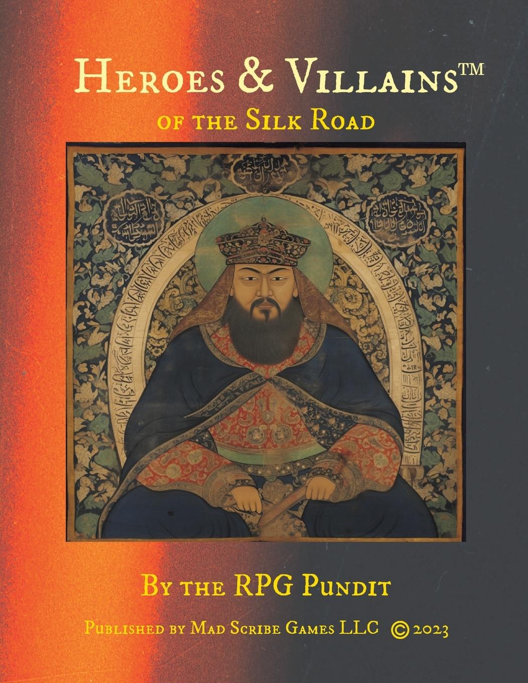 Vorderes Coverbild Heroes & Villains of the Silk Road