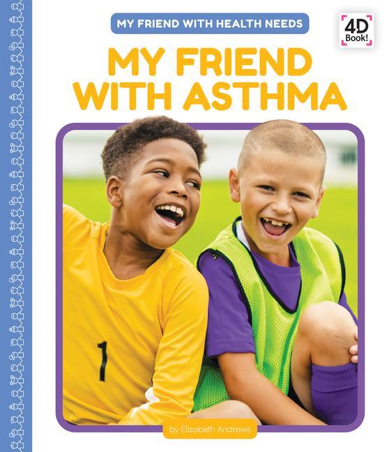 Vorderes Coverbild My Friend with Asthma