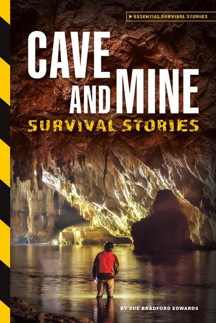 Vorderes Coverbild Cave and Mine Survival Stories