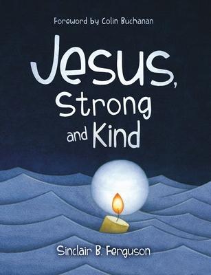 Vorderes Coverbild Jesus, Strong and Kind