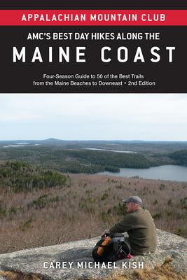 Vorderes Coverbild Amc's Best Day Hikes Along the Maine Coast