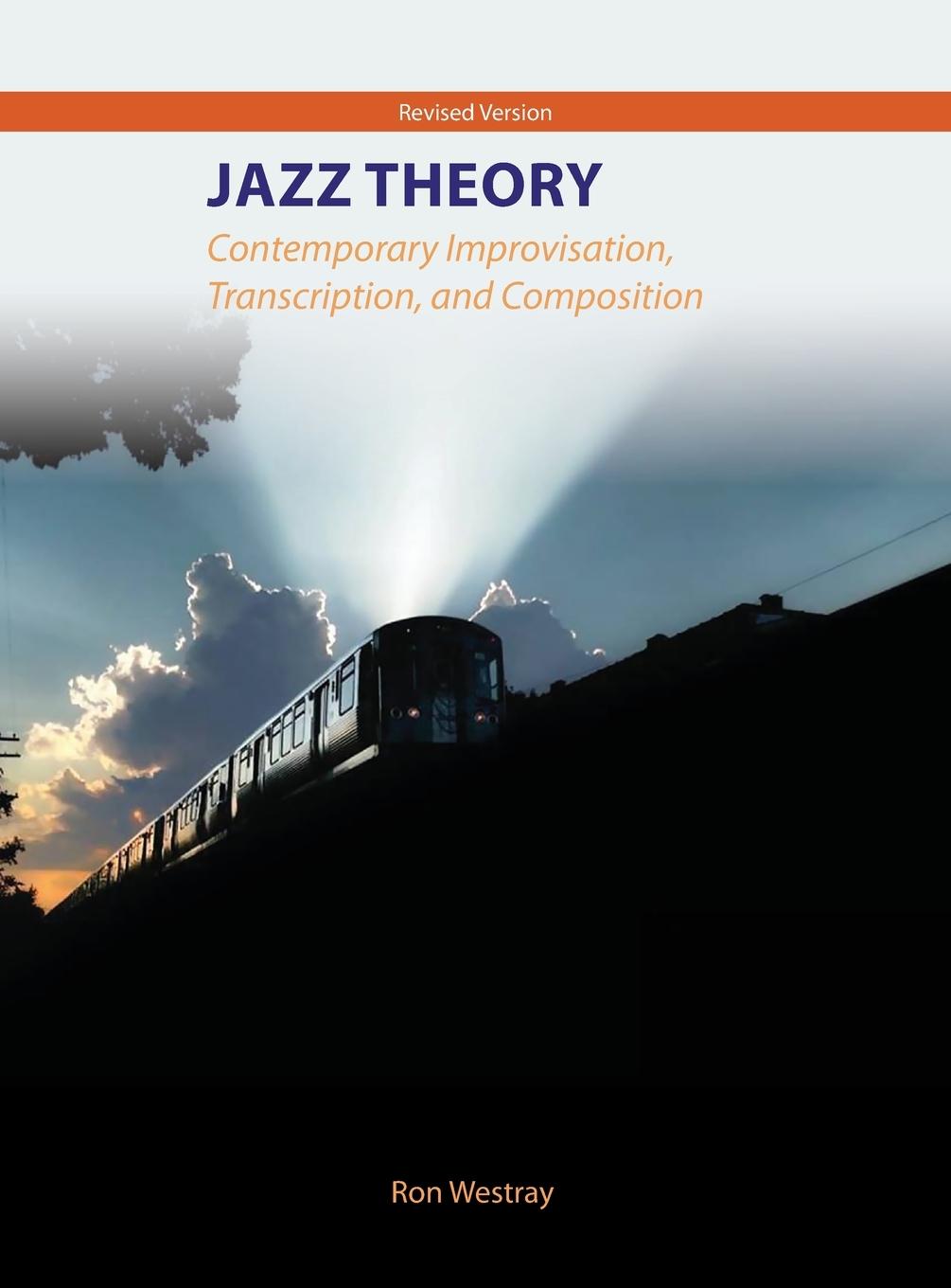 Vorderes Coverbild Jazz Theory - Contemporary Improvisation, Transcription and Composition