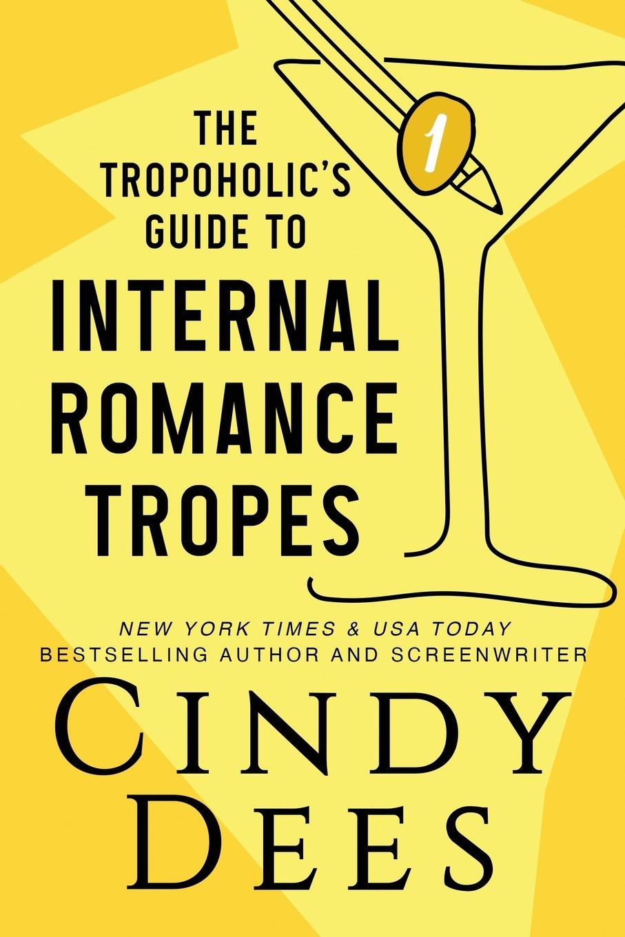 Vorderes Coverbild The Tropoholic's Guide to Internal Romance Tropes