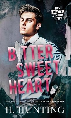 Vorderes Coverbild Bitter Sweet Heart (Hardcover)