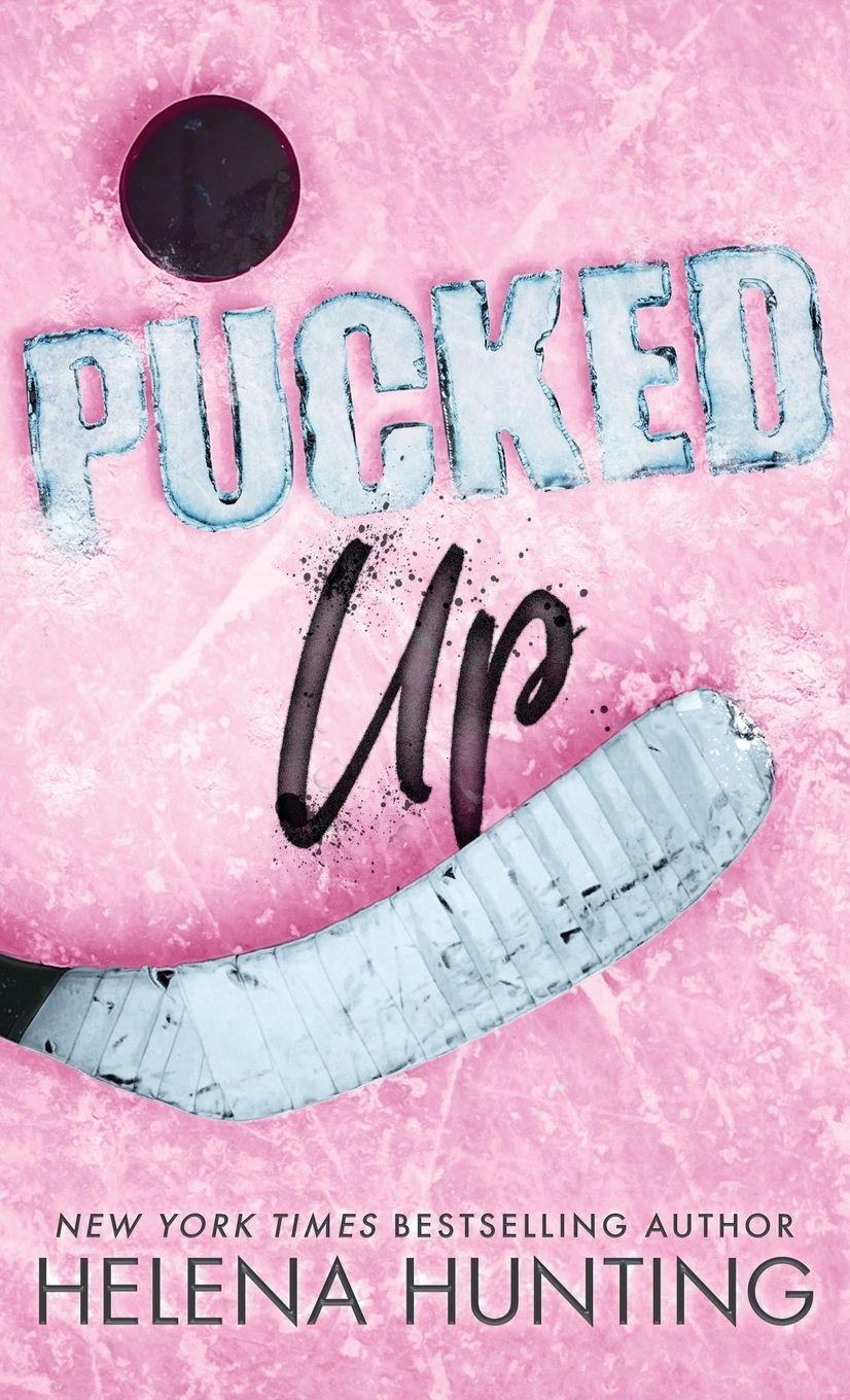 Vorderes Coverbild Pucked Up (Special Edition Hardcover)