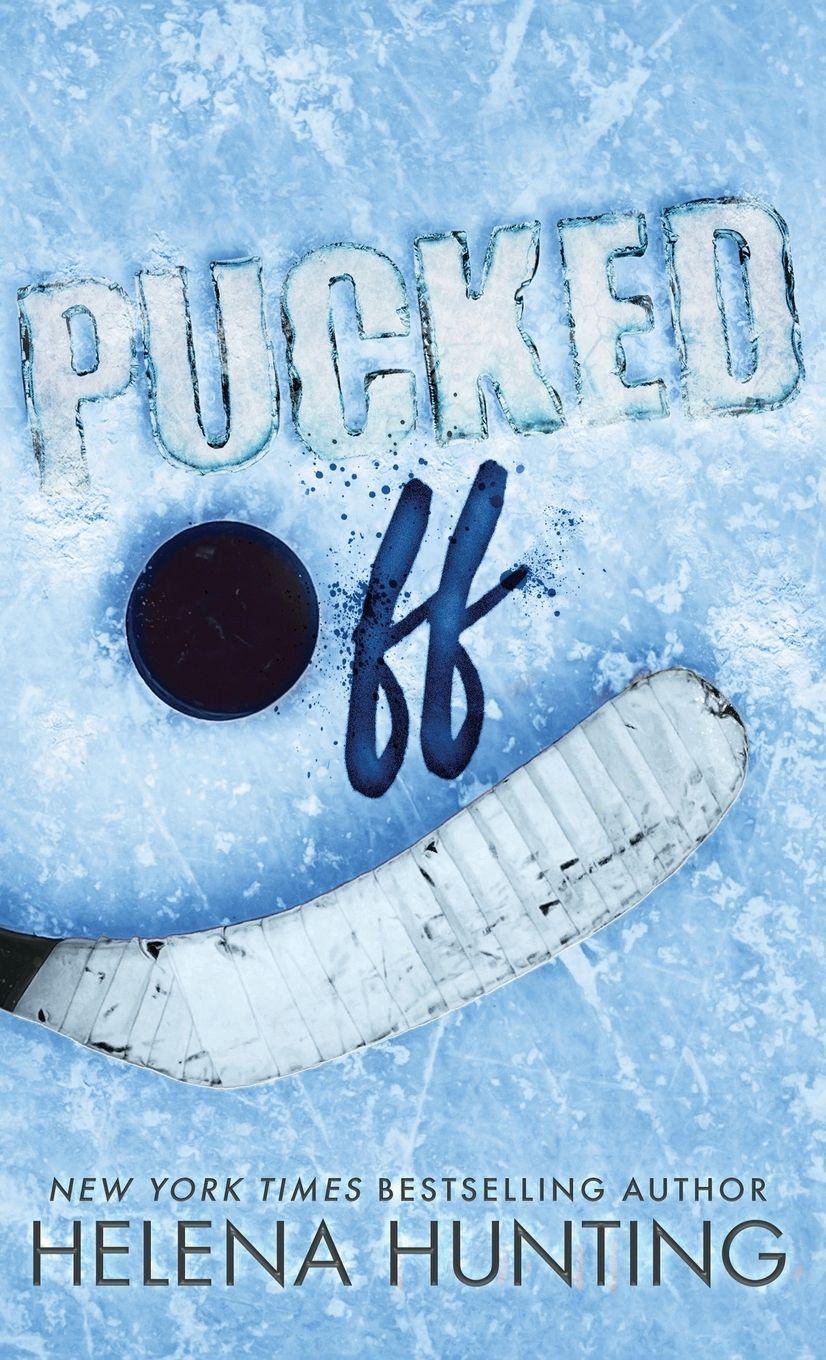 Vorderes Coverbild Pucked Off (Special Edition Hardcover)