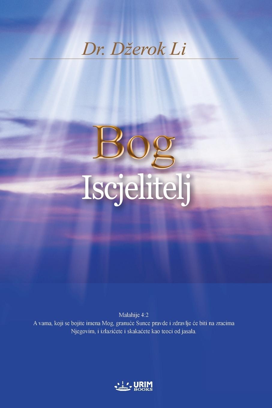Vorderes Coverbild Bog Iscjelitelj(Bosnian Edition)