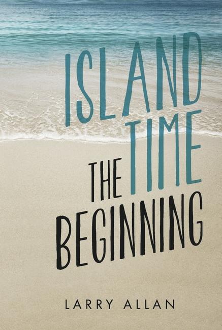 Vorderes Coverbild Island Time the Beginning