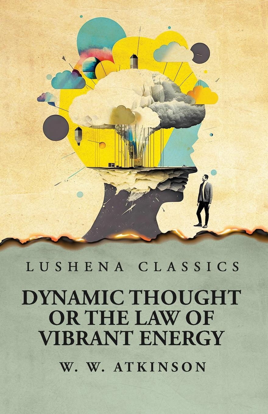 Vorderes Coverbild Dynamic Thought or the Law of Vibrant Energy