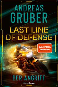 Vorderes Coverbild Last Line of Defense, Band 1 - Der Angriff