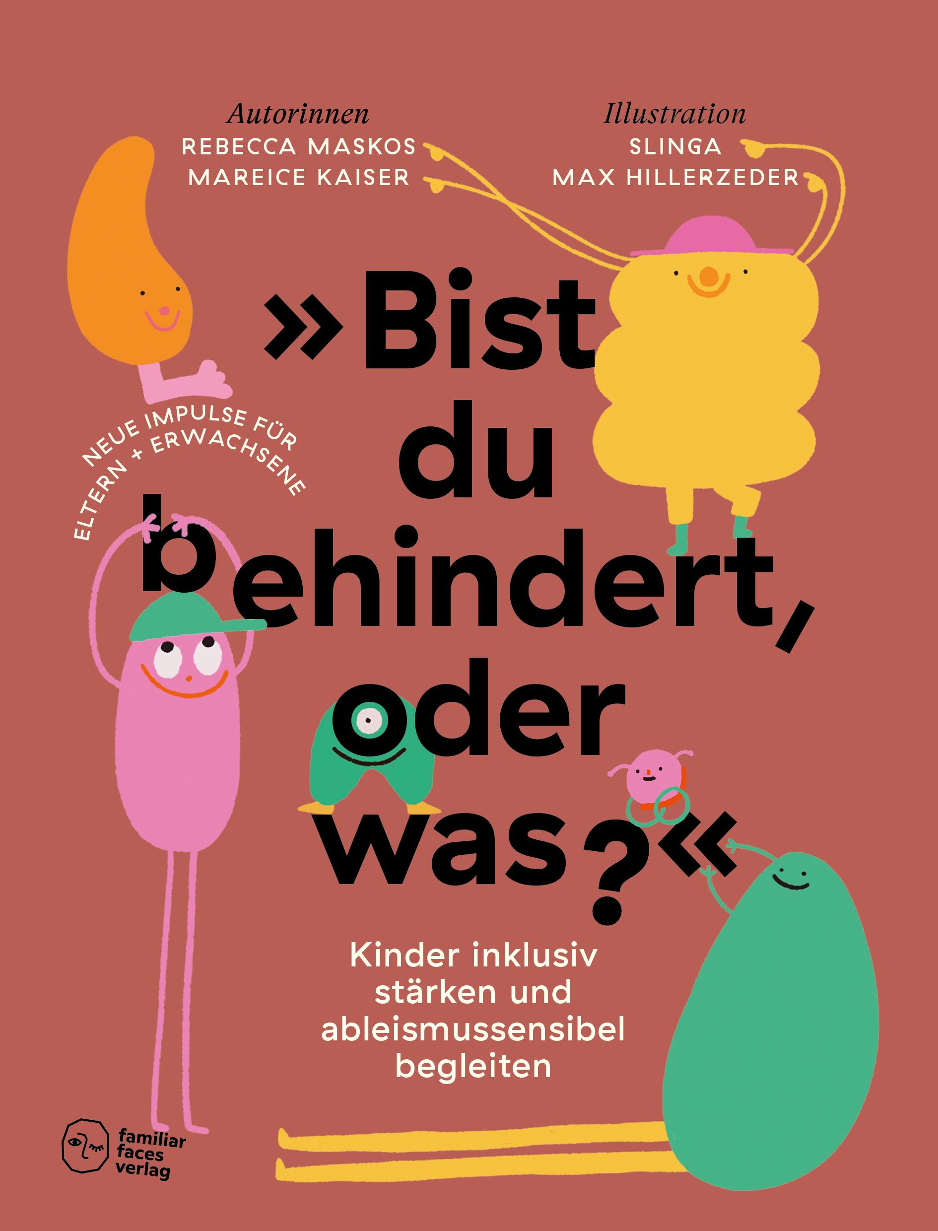 Vorderes Coverbild »Bist du behindert, oder was?«