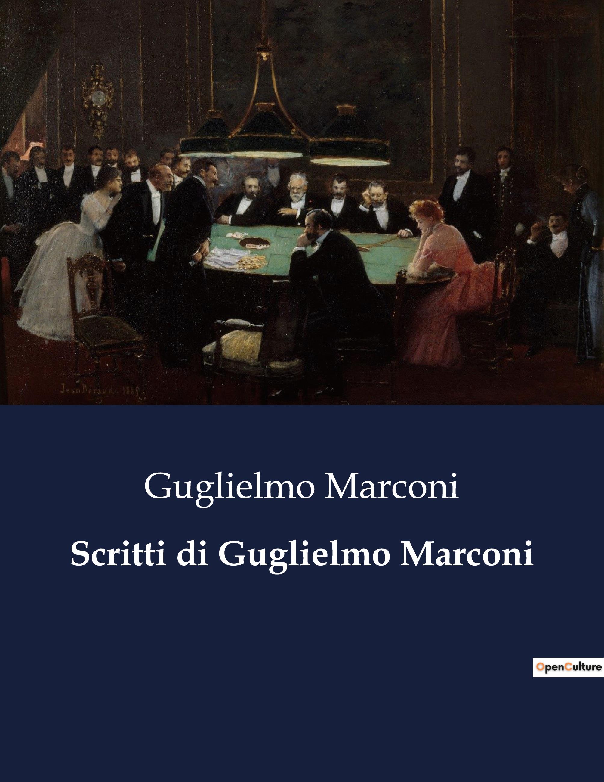 Vorderes Coverbild Scritti di Guglielmo Marconi