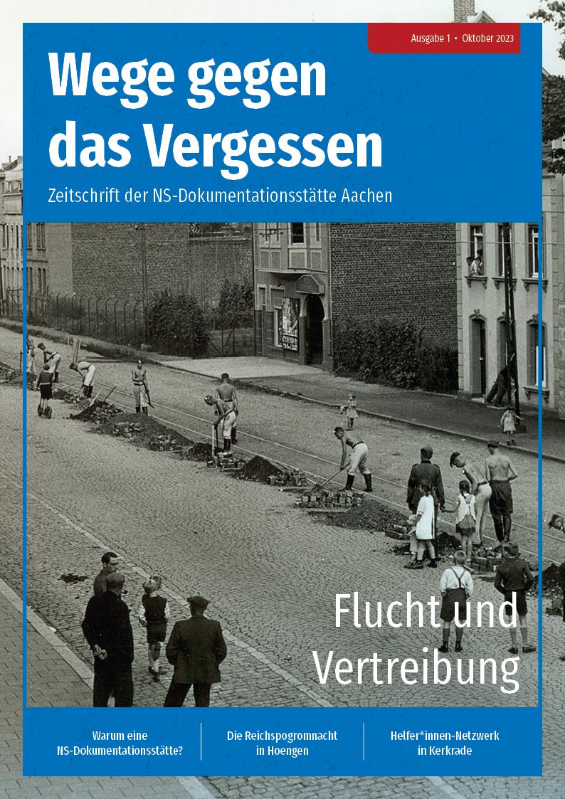 Vorderes Coverbild Wege gegen das Vergessen - Zeitschrift der NS-Dokumentationsstätte Aachen