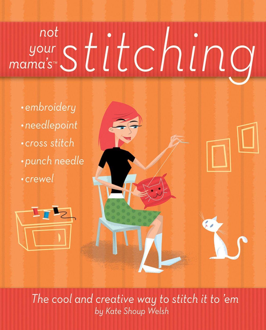Vorderes Coverbild Not Your Mama's Stitching