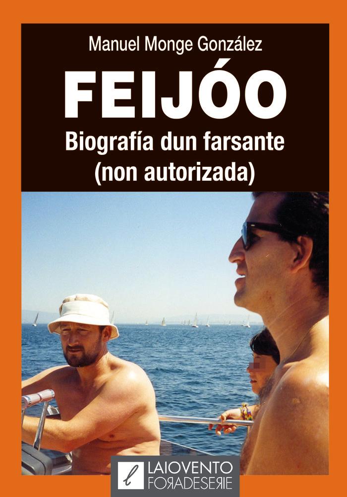 Vorderes Coverbild Feijóo. Biografía dun farsante
