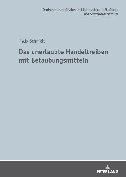 Vorderes Coverbild Das unerlaubte Handeltreiben mit Betäubungsmitteln