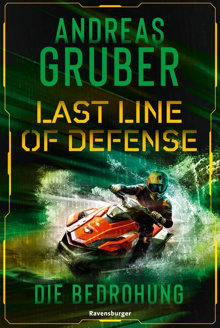 Vorderes Coverbild Last Line of Defense, Band 2 - Die Bedrohung