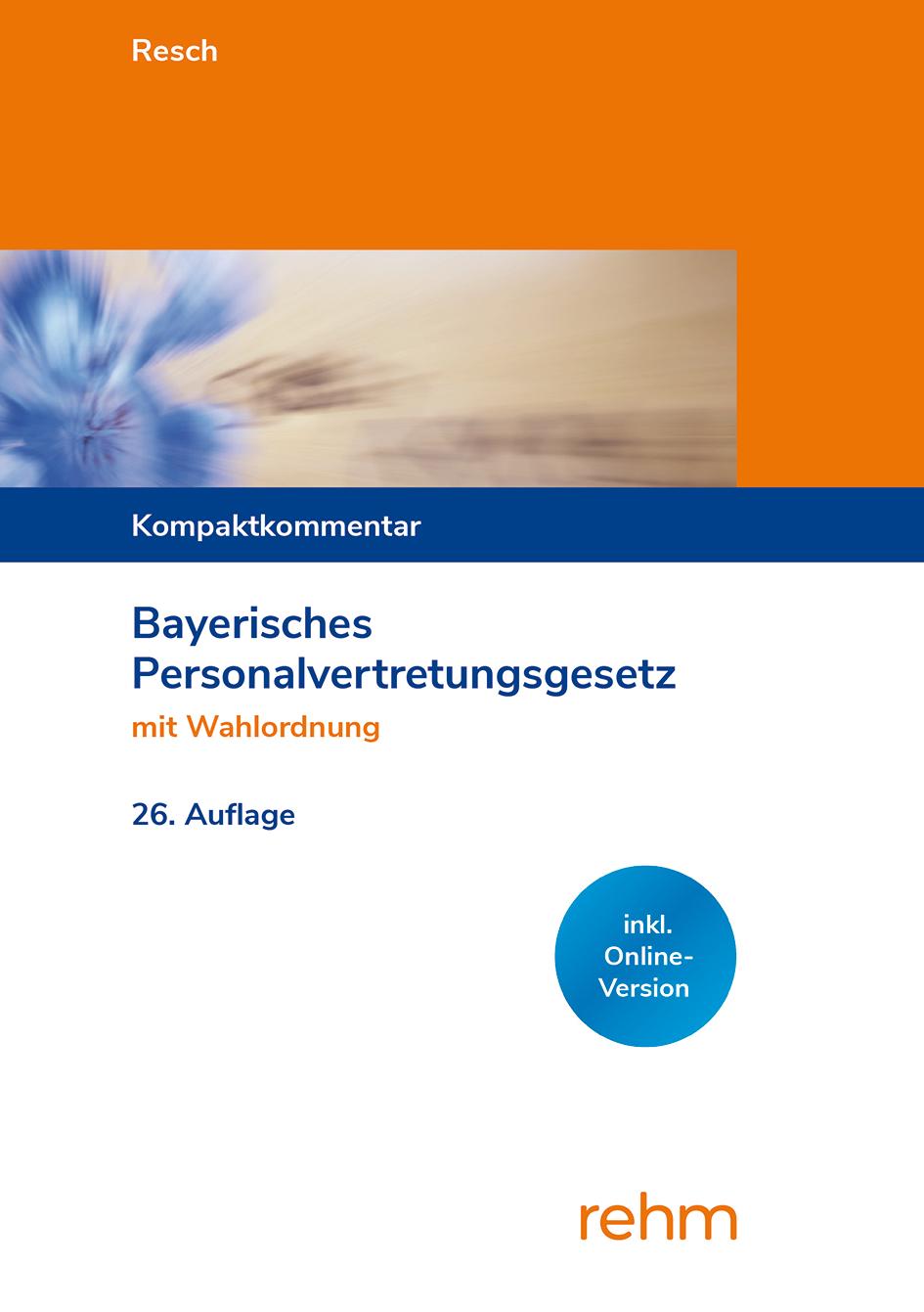 Vorderes Coverbild Bayerisches Personalvertretungsgesetz mit Wahlordnung