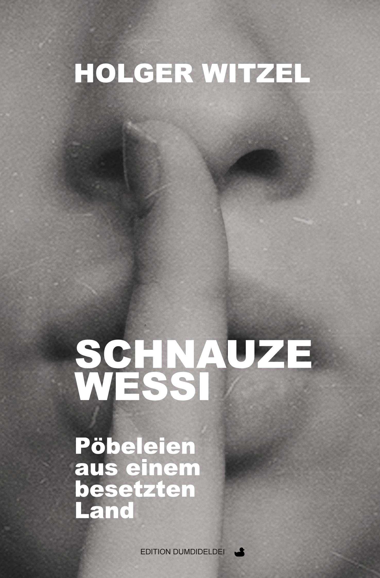 Vorderes Coverbild Schnauze Wessi