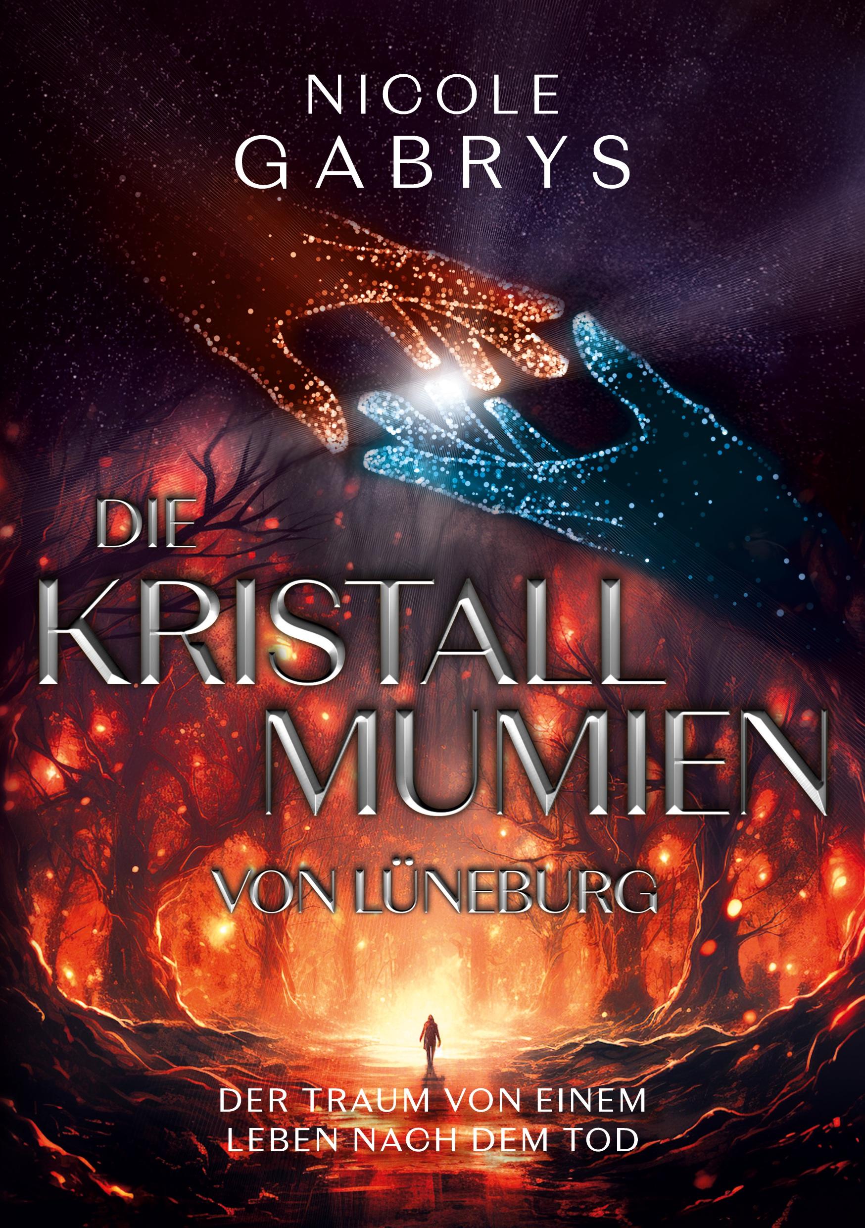 Vorderes Coverbild Die Kristallmumien von Lüneburg