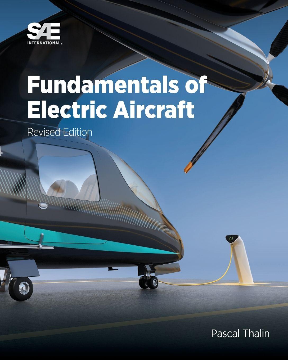 Vorderes Coverbild Fundamentals of Electric Aircraft, Revised Edition