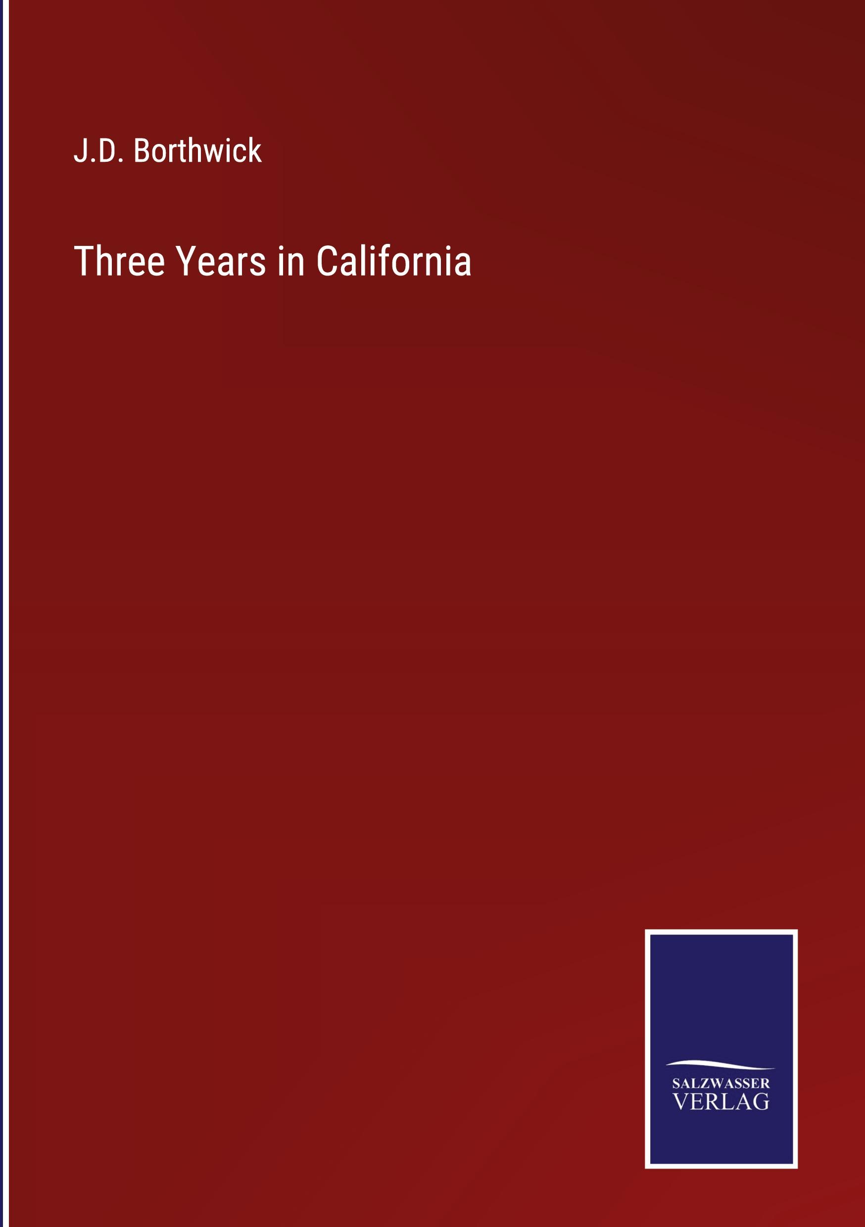 Vorderes Coverbild Three Years in California