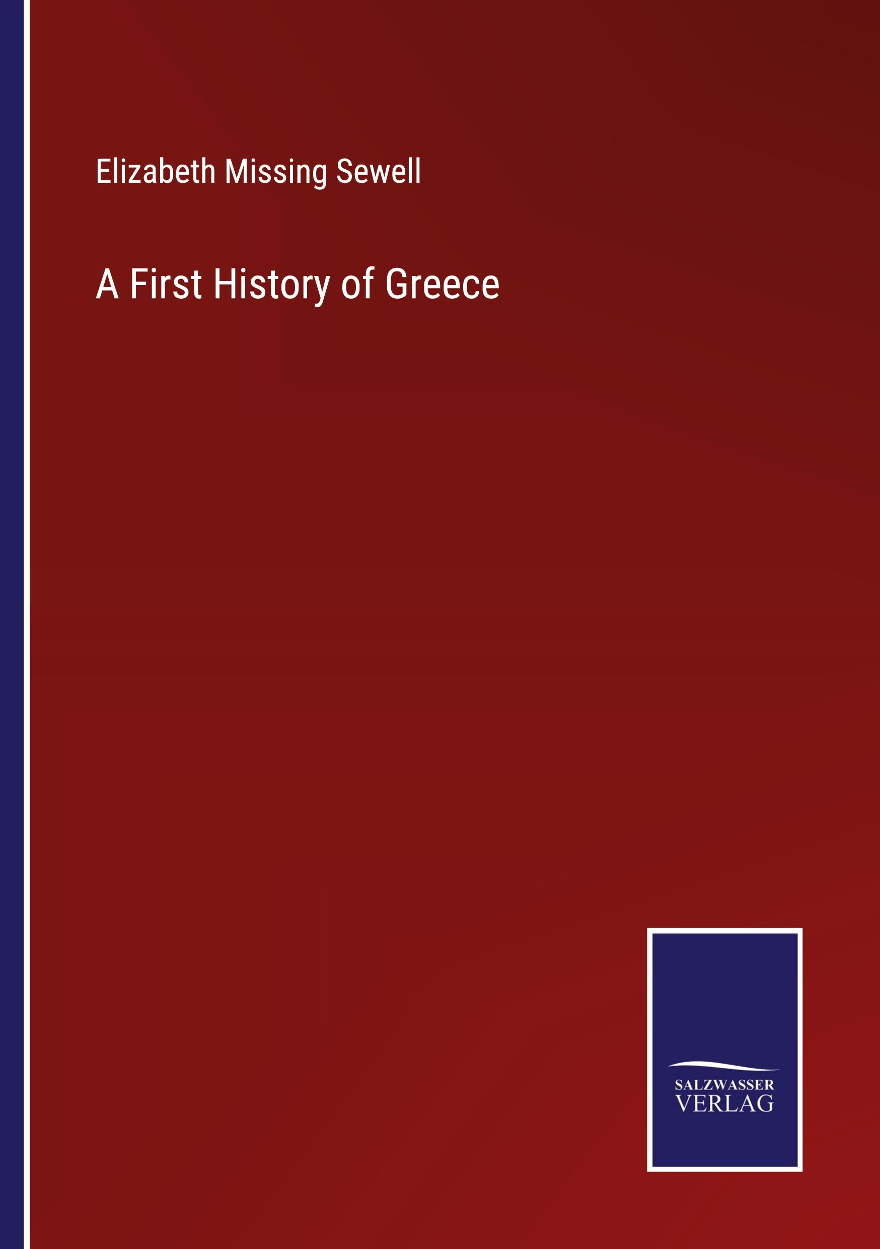 Vorderes Coverbild A First History of Greece