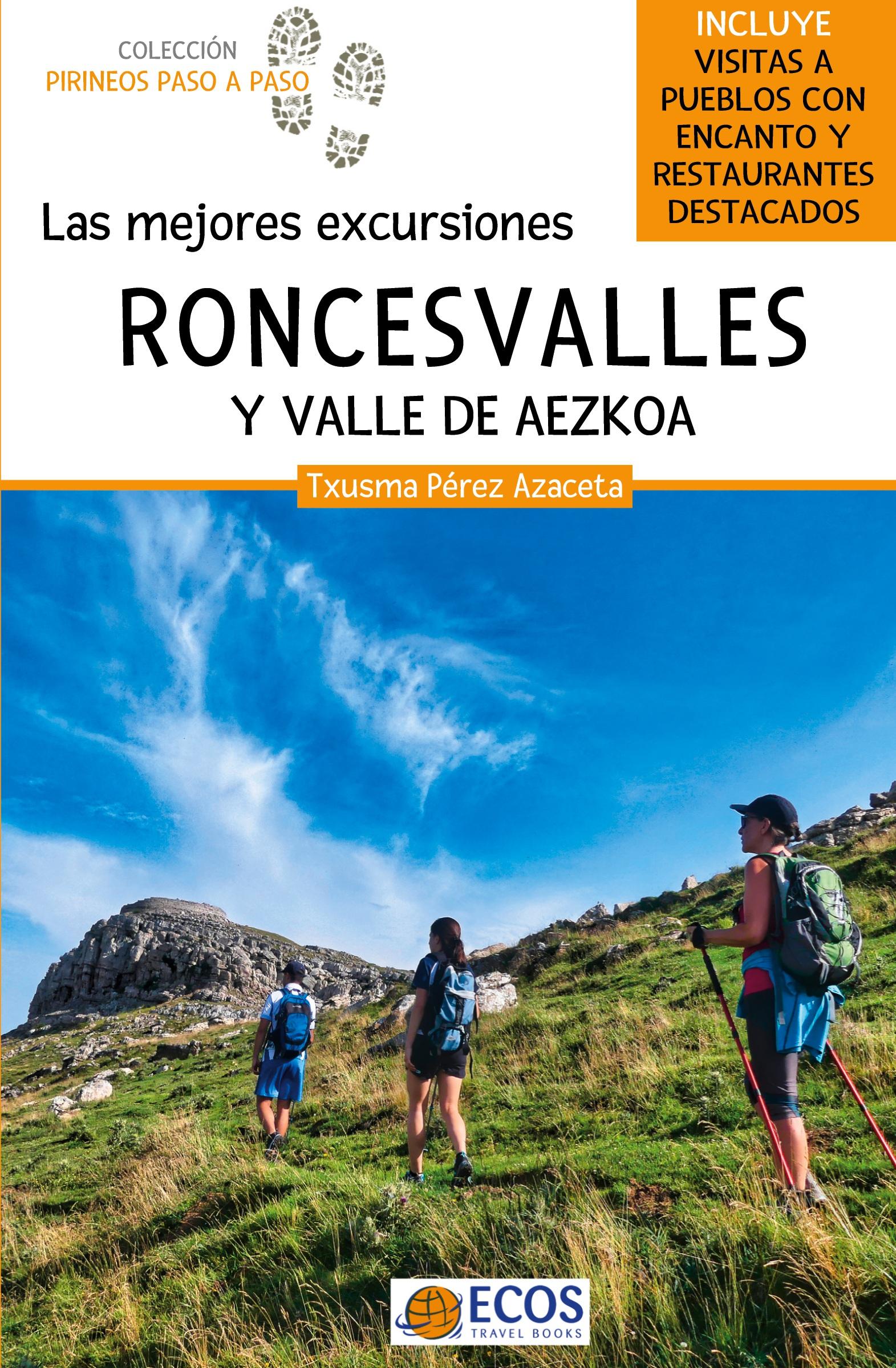 Vorderes Coverbild Roncesvalles y valle de Aezkoa. Las mejores excursiones