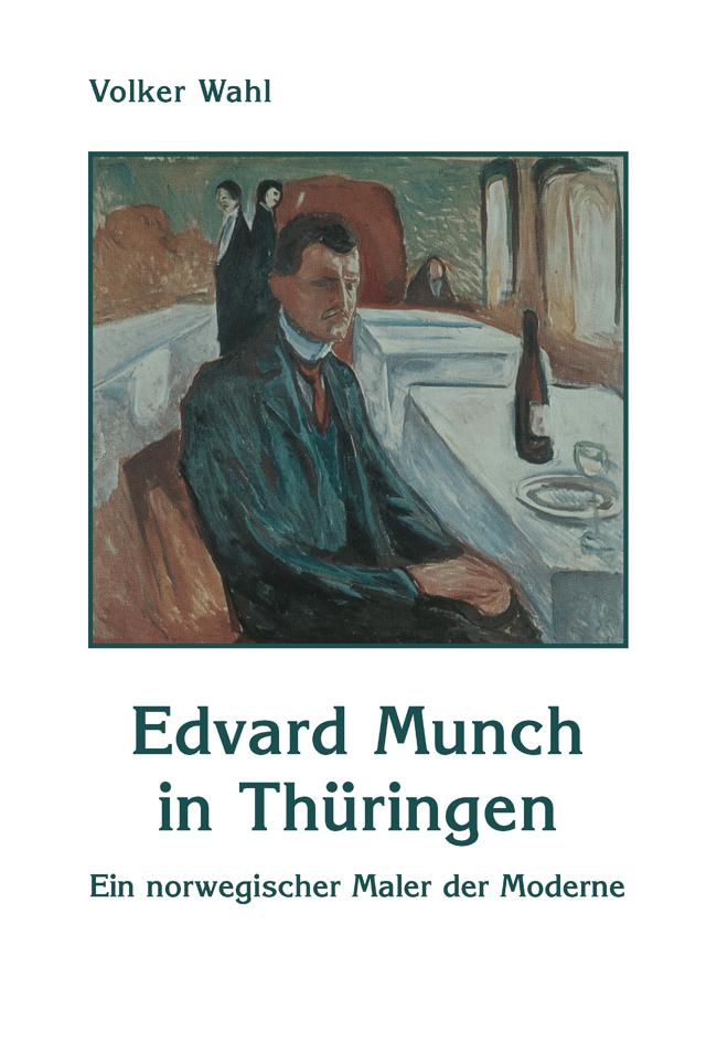 Vorderes Coverbild Edvard Munch in Thüringen