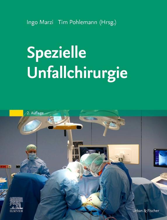 Vorderes Coverbild Spezielle Unfallchirurgie
