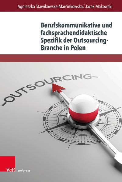 Autorenbild Berufskommunikative und fachsprachendidaktische Spezifik der Outsourcing-Branche in Polen