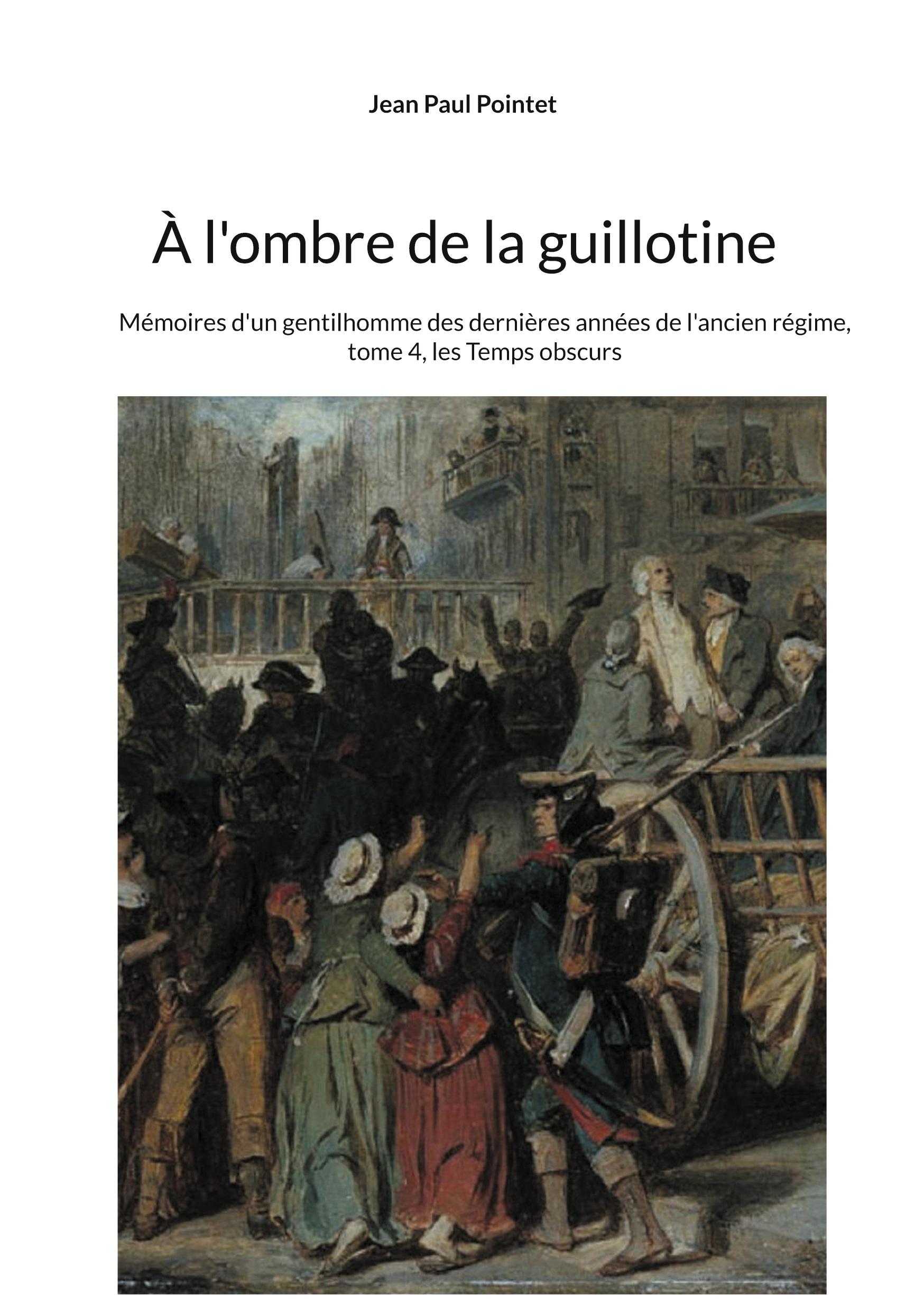 Vorderes Coverbild À l'ombre de la guillotine