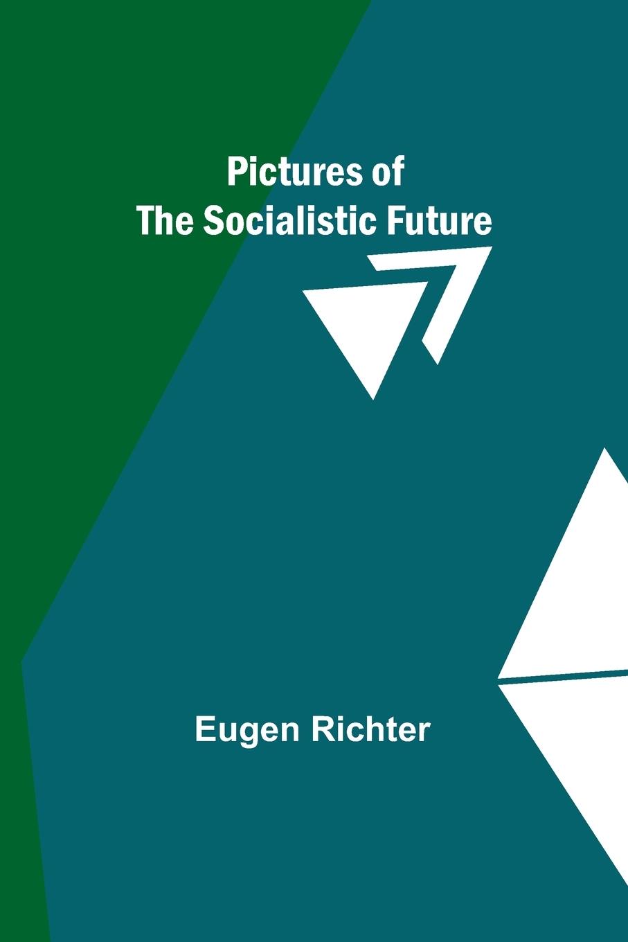 Vorderes Coverbild Pictures of the Socialistic Future