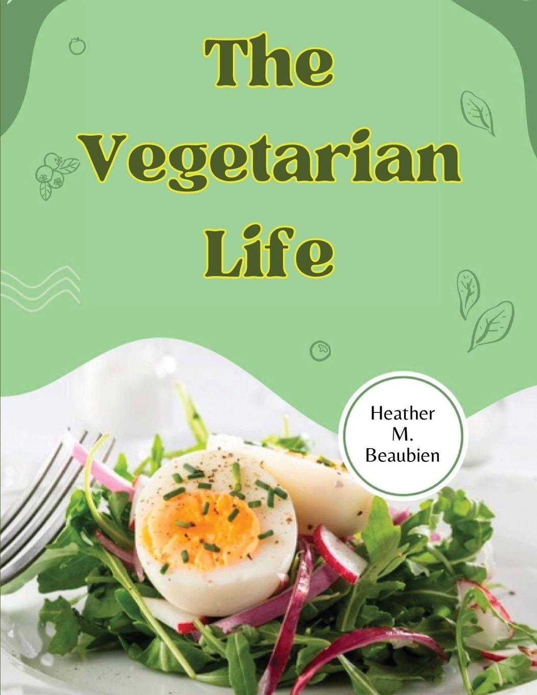 Vorderes Coverbild The Vegetarian Life
