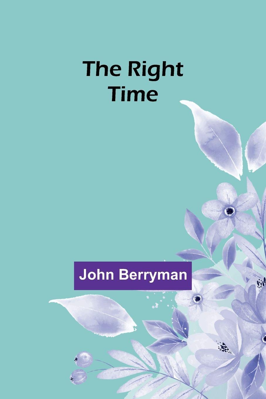 Vorderes Coverbild The Right Time