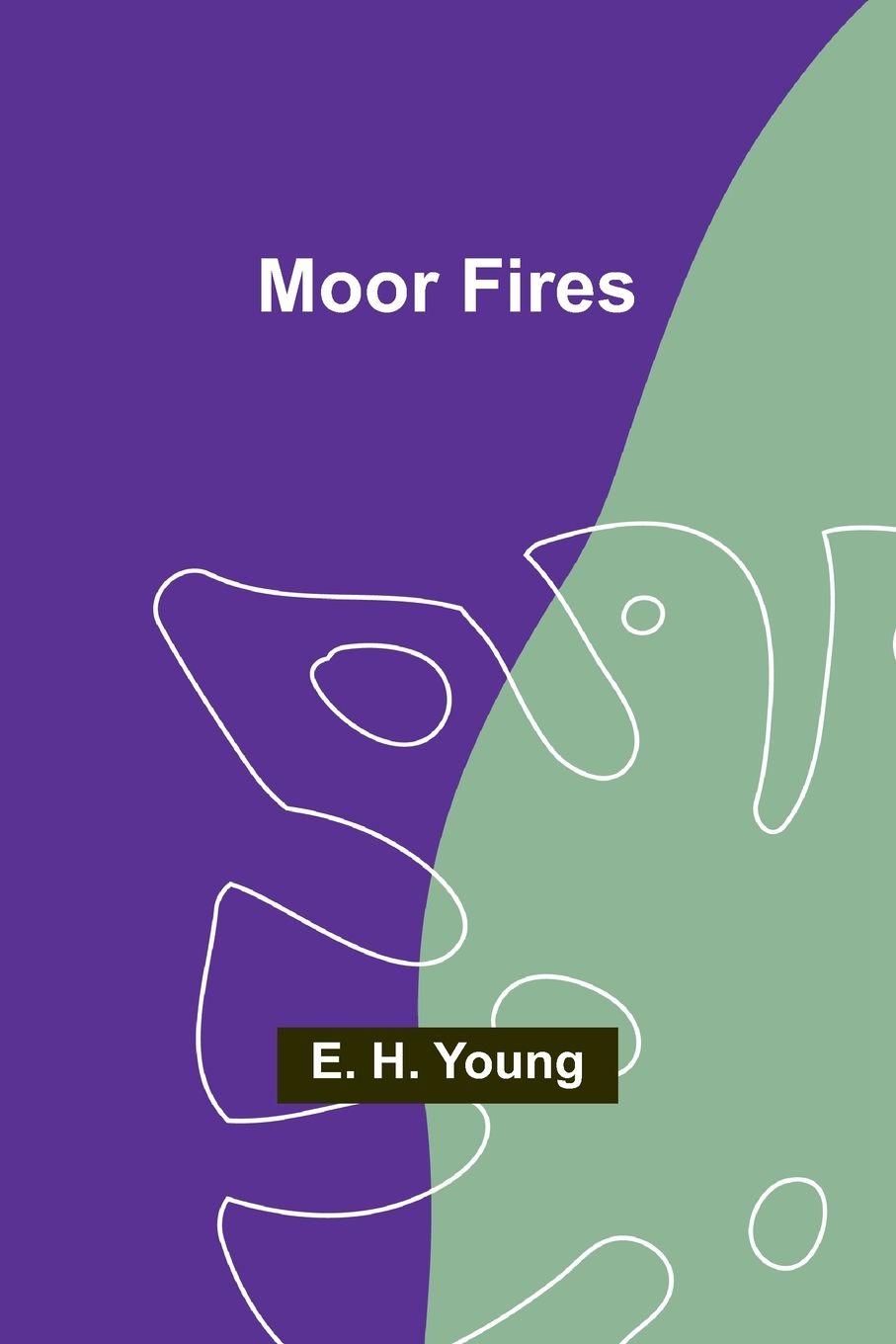 Vorderes Coverbild Moor Fires