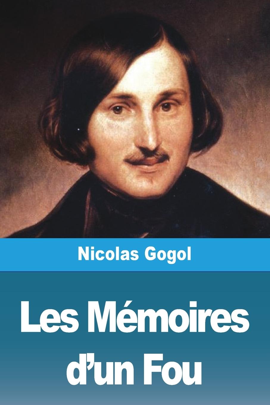 Vorderes Coverbild Les Mémoires d'un Fou