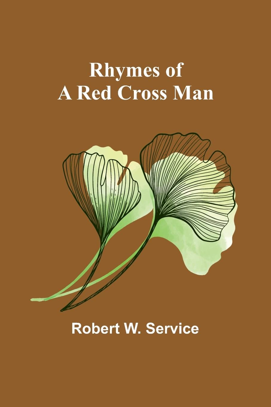 Vorderes Coverbild Rhymes of a Red Cross Man