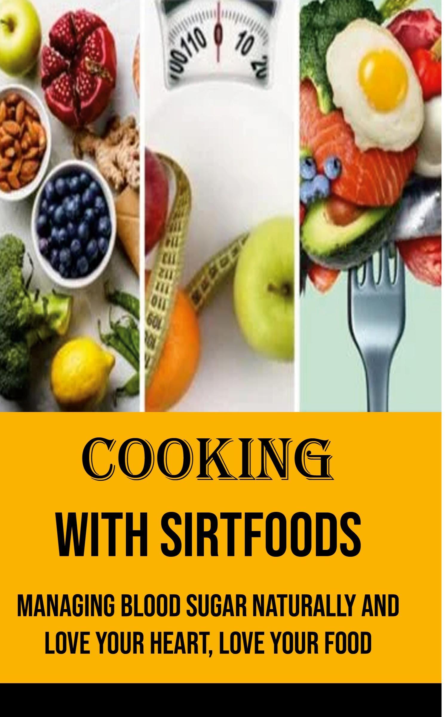 Vorderes Coverbild Cooking With Sirtfoods