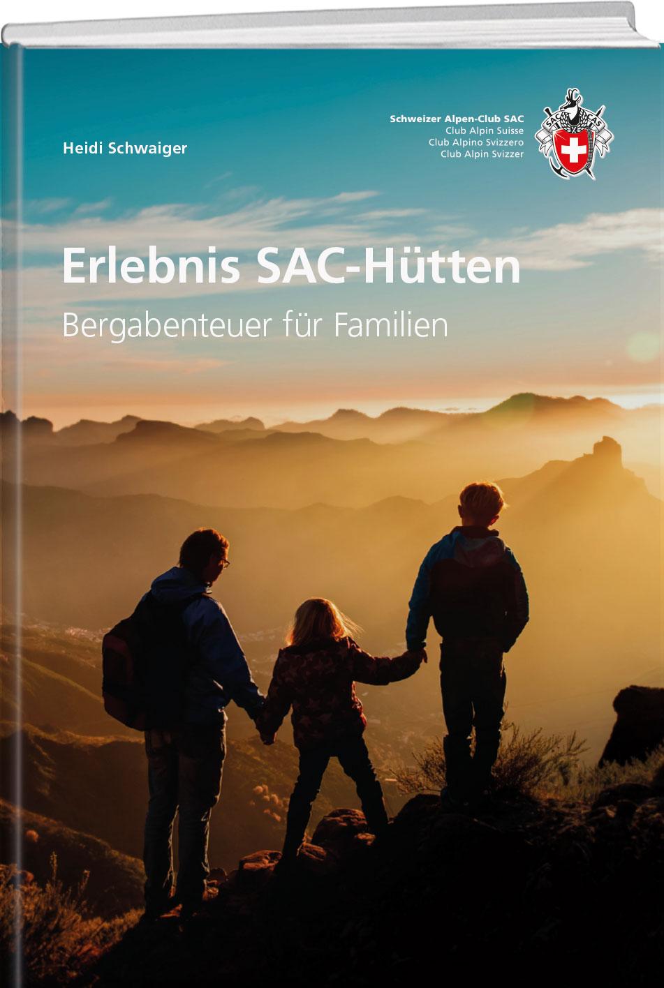 Vorderes Coverbild Erlebnisreiche SAC-Hütten