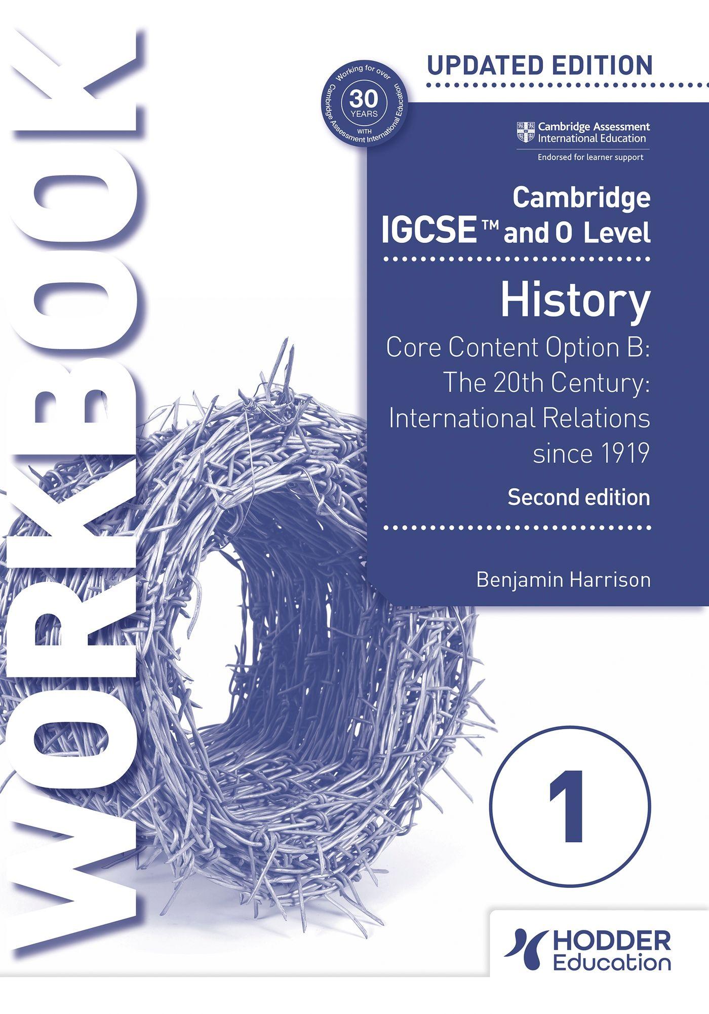 Vorderes Coverbild Cambridge IGCSE and O Level History Workbook 1 - Core content Option B: The 20th century: International Relations since 1919