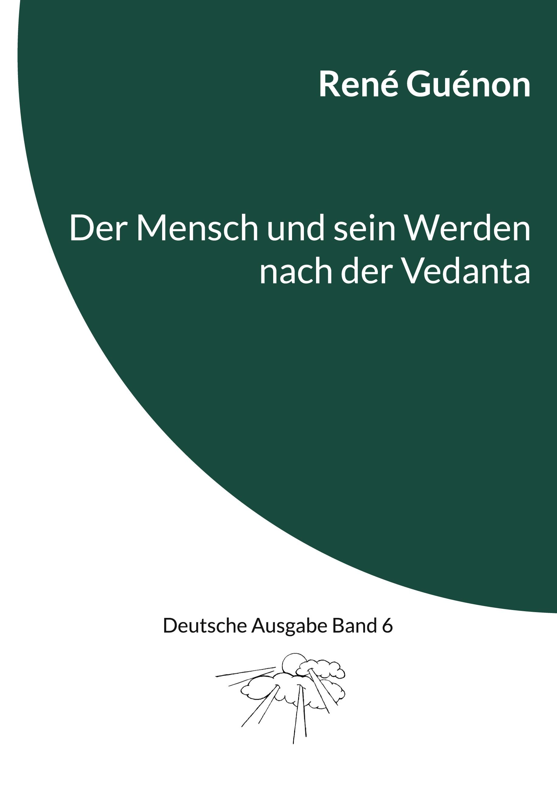 Vorderes Coverbild Der Mensch und sein Werden nach der Vedanta