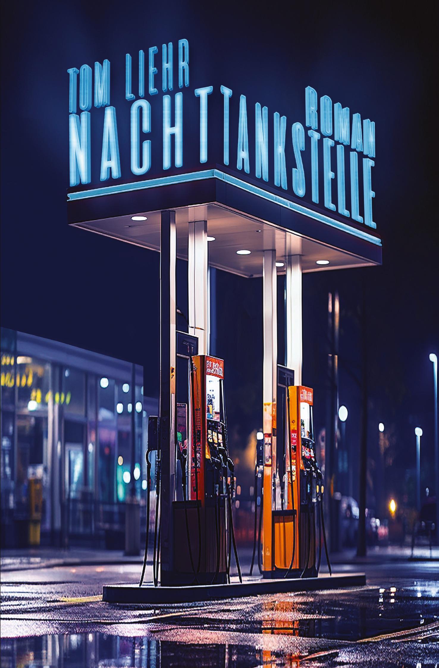 Vorderes Coverbild Nachttankstelle
