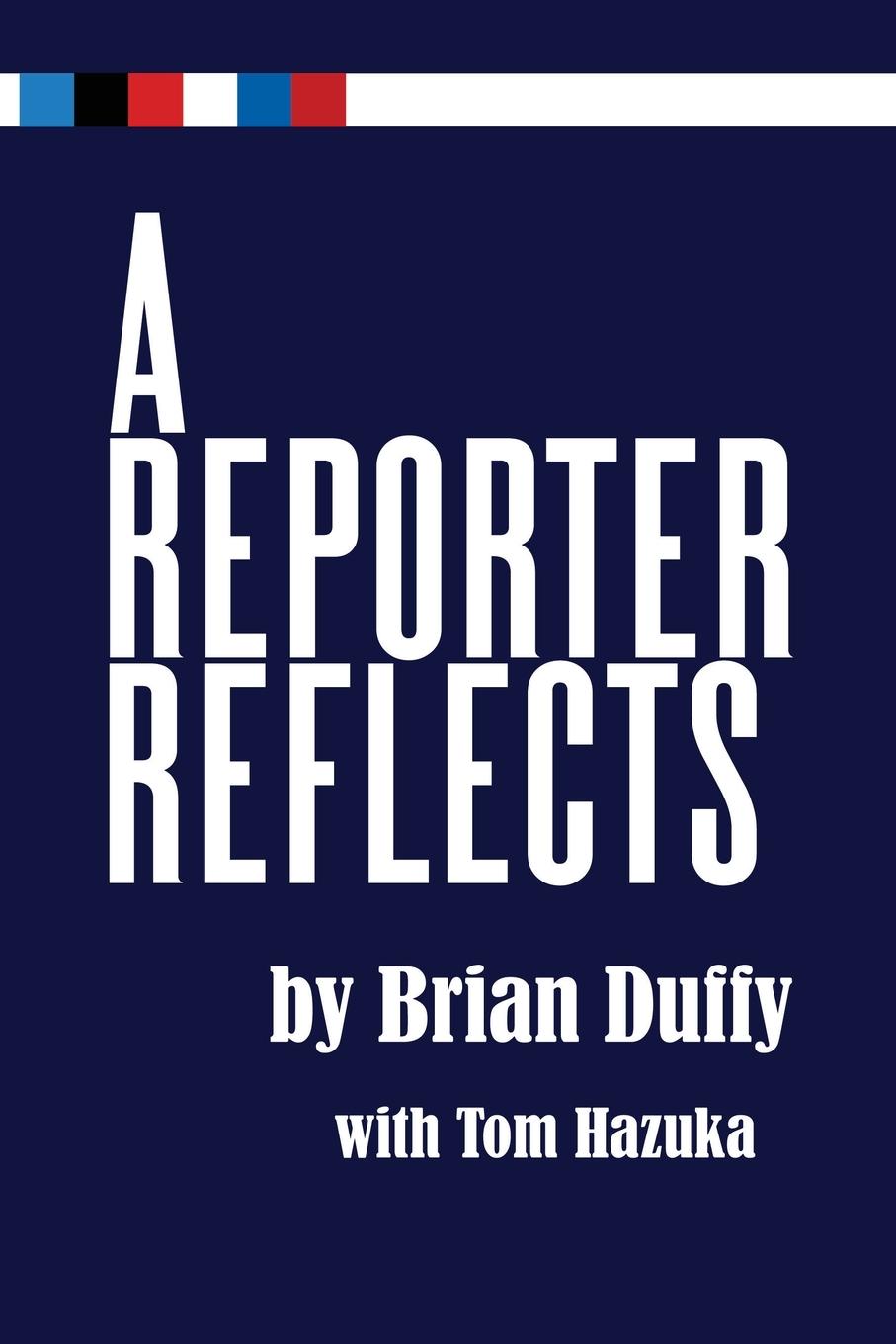 Vorderes Coverbild A Reporter Reflects