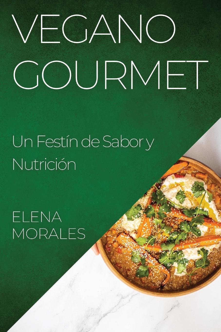 Vorderes Coverbild Vegano Gourmet