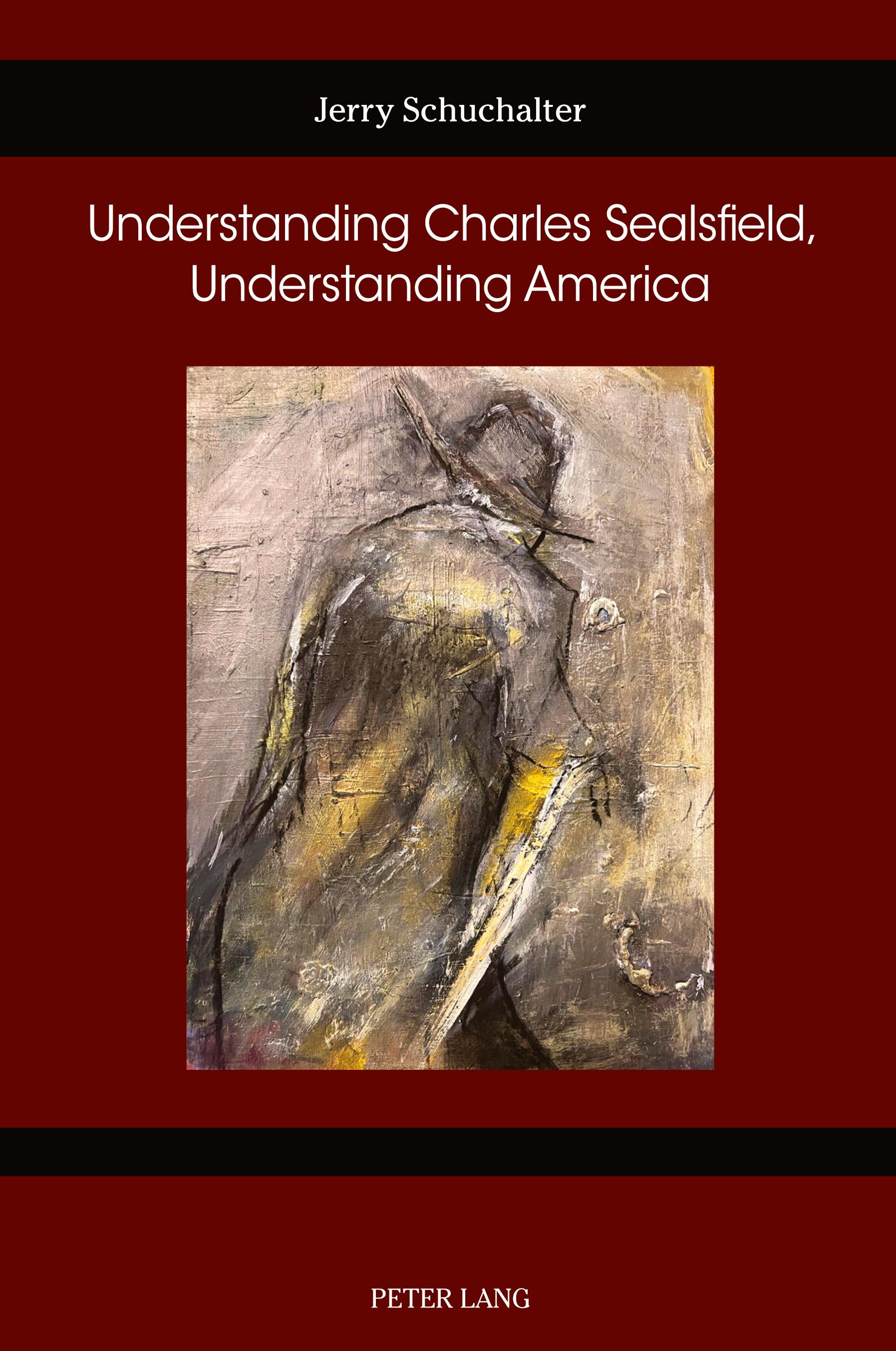 Vorderes Coverbild Understanding Charles Sealsfield, Understanding America