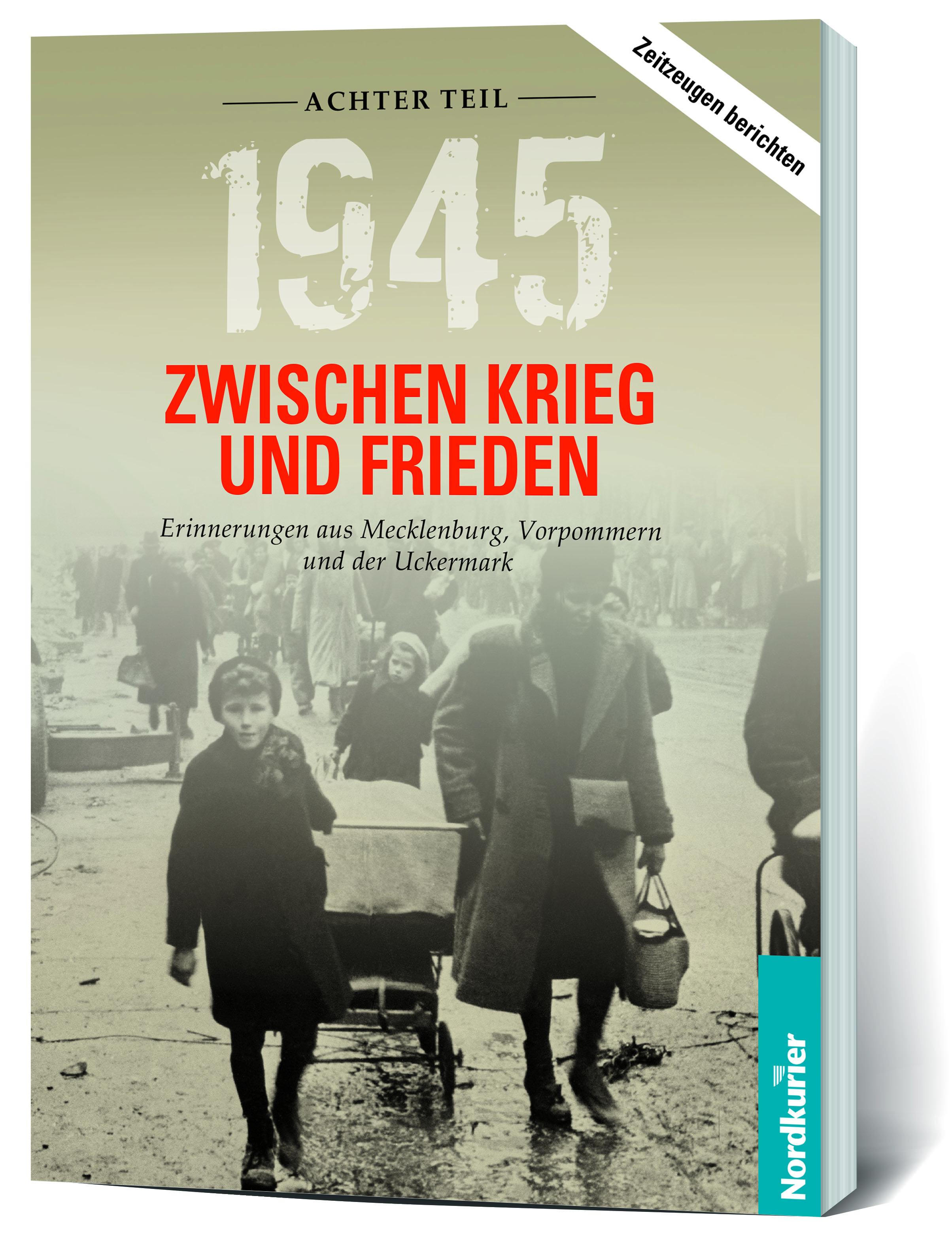 Vorderes Coverbild 1945. Zwischen Krieg und Frieden - Achter Teil