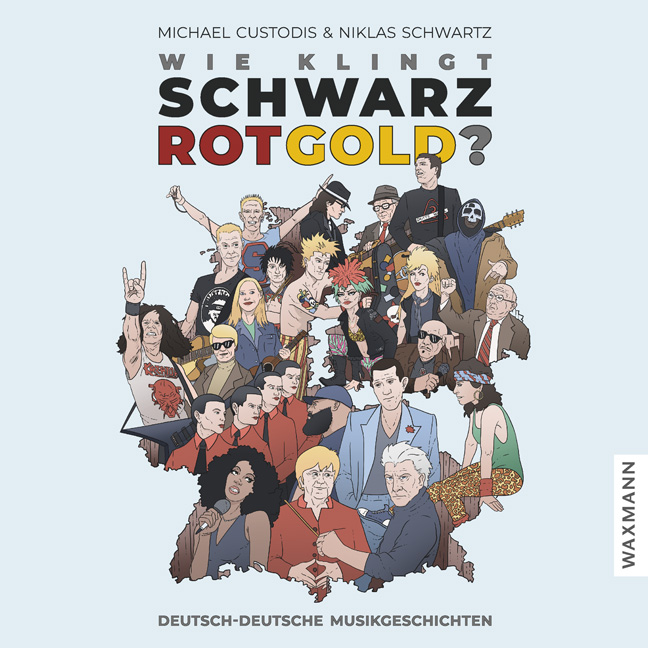 Vorderes Coverbild Wie klingt Schwarz-Rot-Gold?